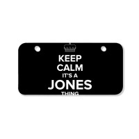 Keep Calm Jones Thing Funny Matching Family Humor T Shirt Bicycle License Plate | Artistshot