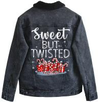 Sweet But Twisted Candy Cane Funny Christmas T Shirt Unisex Sherpa-lined Denim Jacket | Artistshot