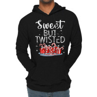 Sweet But Twisted Candy Cane Funny Christmas T Shirt Lightweight Hoodie | Artistshot