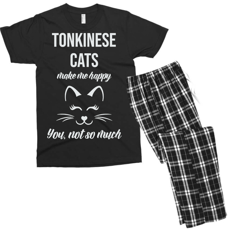 Limited Edition Tonkinese Make Me Happy You Not So Much Men's T-shirt Pajama Set | Artistshot