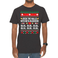 Deck The Halls With Beta Blockers Nurse Christmas Ugly Xmas Vintage T-shirt | Artistshot