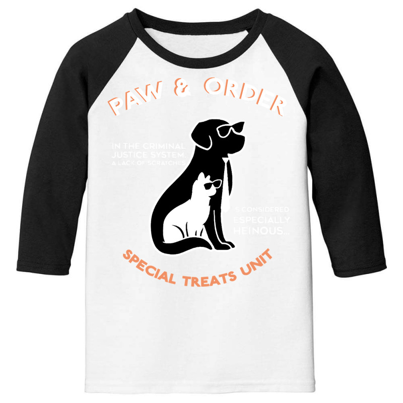 Paw And Order Special Treats Unit Training Dog And Cat Youth 3/4 Sleeve by ScottArtist | Artistshot