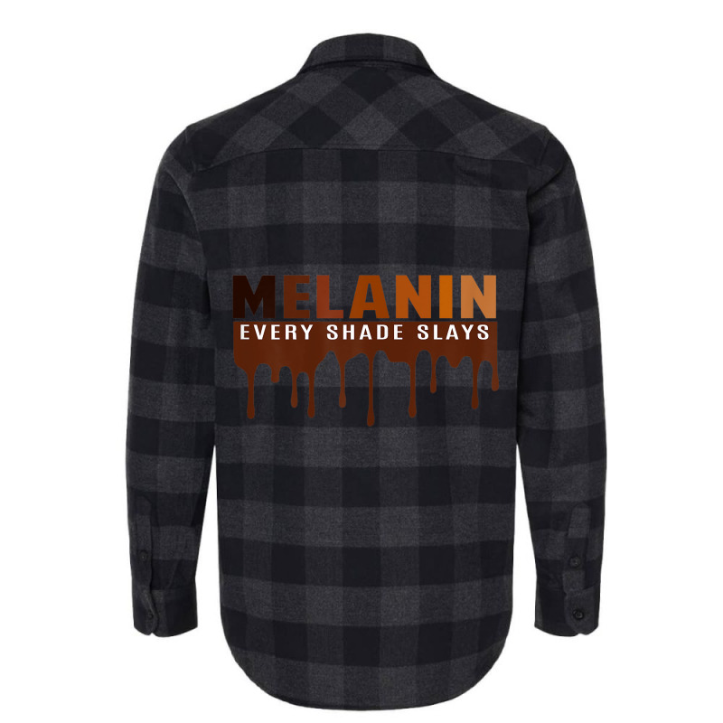 Womens Drippin Melanin Every Shade Slays Black History Gift _003 Flannel Shirt | Artistshot