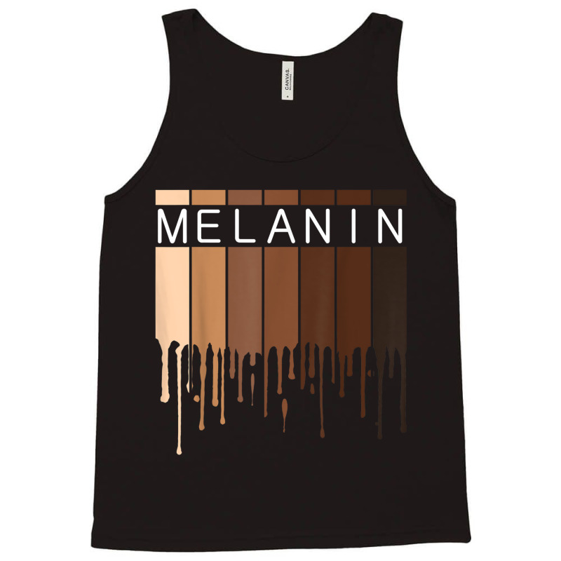 Melanin Pride Black History Month Drippin Melanin Tank Top | Artistshot