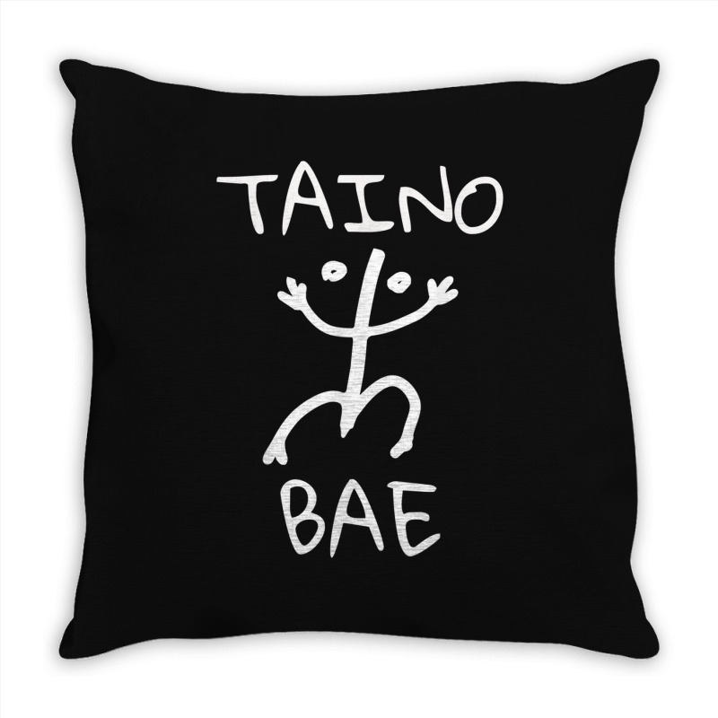 Taino Bae Tainos De Boriken Boricua Puerto Rican Taino Throw Pillow | Artistshot