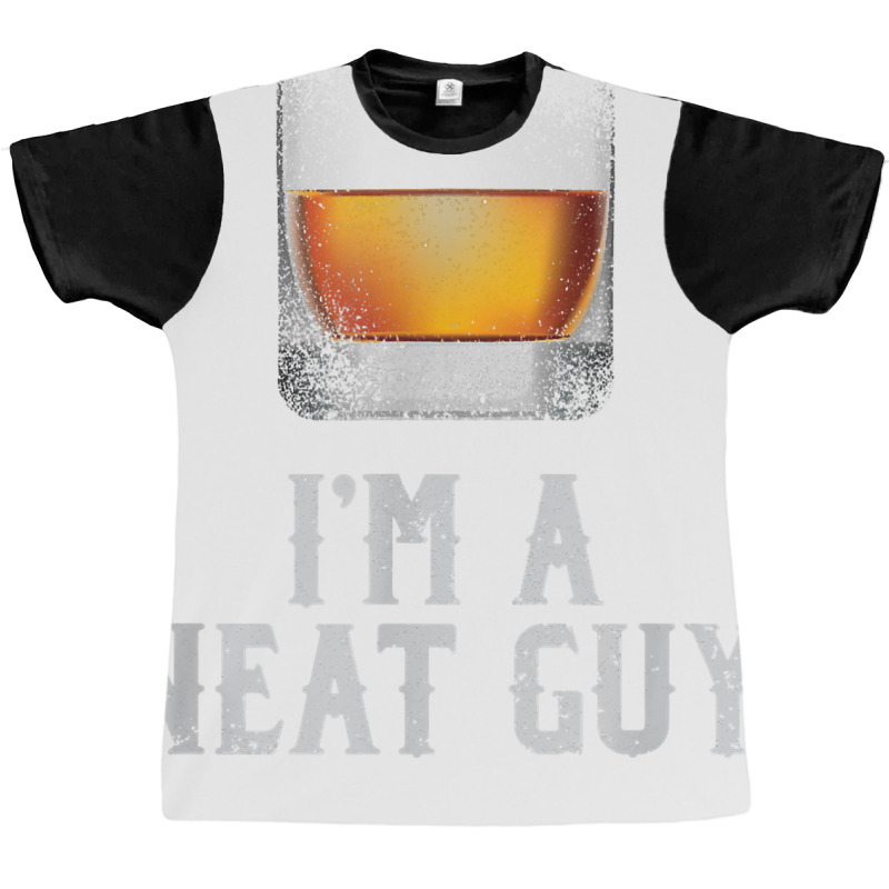 Mens I'm A Neat Guy Whiskey Neat Shirt Bourbon Drinker Gifts T Shirt Graphic T-shirt | Artistshot