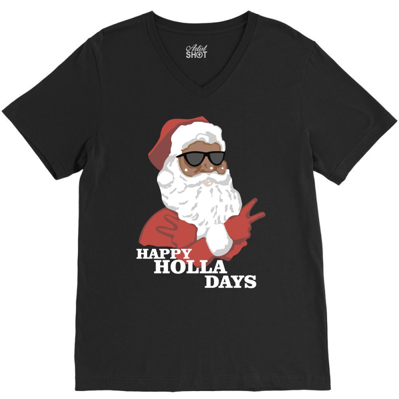 Christmas Happy Holla Days African American Santa Hoodie V-neck Tee | Artistshot