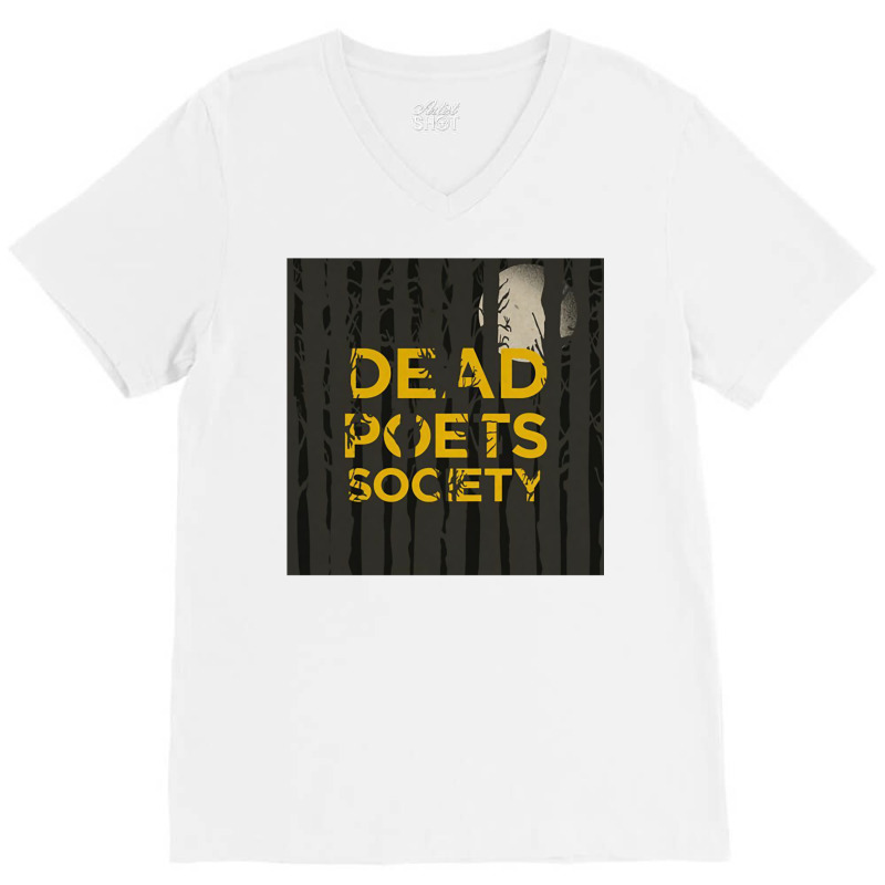 The Poets Society In Welton Academy 10 V-Neck Tee by tonchibenaja | Artistshot