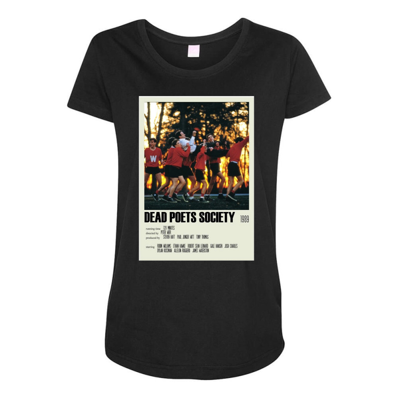 Tom Schulman Dead The Poets Teen Drama Film Maternity Scoop Neck T-shirt by tonchibenaja | Artistshot