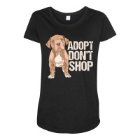 Limited Edition Adopt Don't Shop I Rescue Dogs Dog Rescuer Adoption Maternity Scoop Neck T-shirt | Artistshot