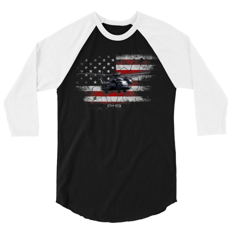 Trending Ch-53 Sea Stallion Helicopter Veteran Us Flag Veterans Day 3/4 Sleeve Shirt by quanghuydinh1 | Artistshot