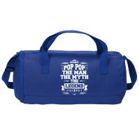 Pop Pop The Man The Myth The Legend Duffel Bag | Artistshot