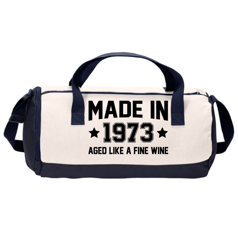 Made In 1973 Aged Like A Fine Wine Duffel Bag | Artistshot