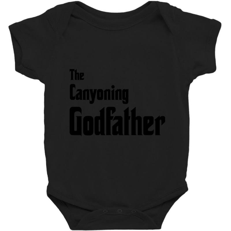 Trending The Canyoning Godfather Baby Bodysuit | Artistshot