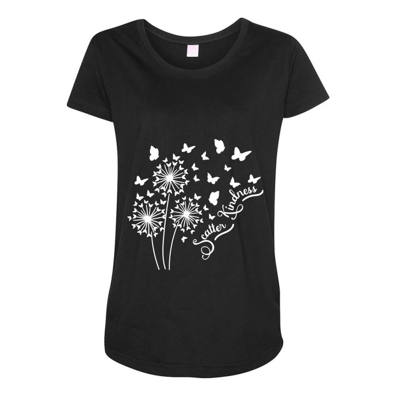 Dandelion Scatter Kindness   Be Kind Matching Family Gifts Pullover Maternity Scoop Neck T-shirt by Davidartist | Artistshot