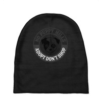 Limited Edition Adopt Don't Shop Stop Puppy Mills Dog Rescue Baby Beanies | Artistshot