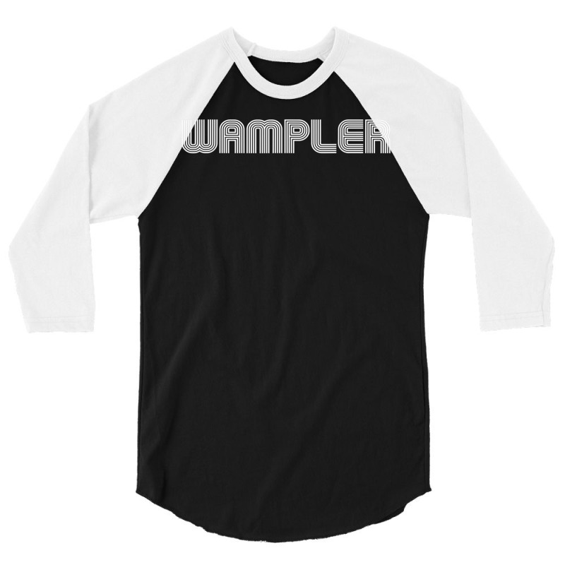 Wampler Name Vintage Retro 60s 70s 80s Sport 3/4 Sleeve Shirt by hongquangd | Artistshot