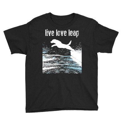 Live Love Leap   Canine Agility   Dog Sports   Dock Diving T Shirt Youth Tee Designed By Yurivinpco