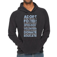 Hot Trend Adopt Foster Sponsor Donate Educate Animal Rescue Vintage Hoodie | Artistshot