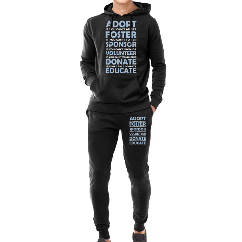 Hot Trend Adopt Foster Sponsor Donate Educate Animal Rescue Hoodie & Jogger set by michealyoungerlk01 | Artistshot