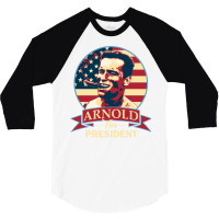 Arnold For President   Nostalgia 3/4 Sleeve Shirt | Artistshot