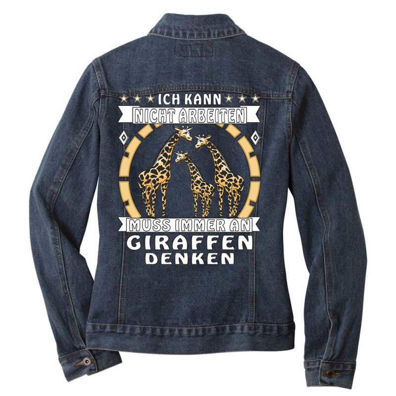 Limited Edition I Can't Always Have To Work On Giraffes Ladies Denim Jacket by Ledford Leslie | Artistshot