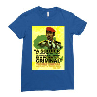 A Soldier Without Any Political Or Ideological Training Is A Potential Ladies Fitted T-shirt | Artistshot