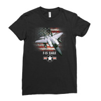 Limited Edition F15 Eagle American Flag Patriotic Usaf Military Ladies Fitted T-shirt | Artistshot