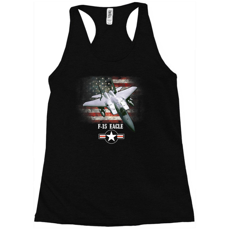 Limited Edition F15 Eagle American Flag Patriotic Usaf Military Racerback Tank by quanghuydinh1 | Artistshot