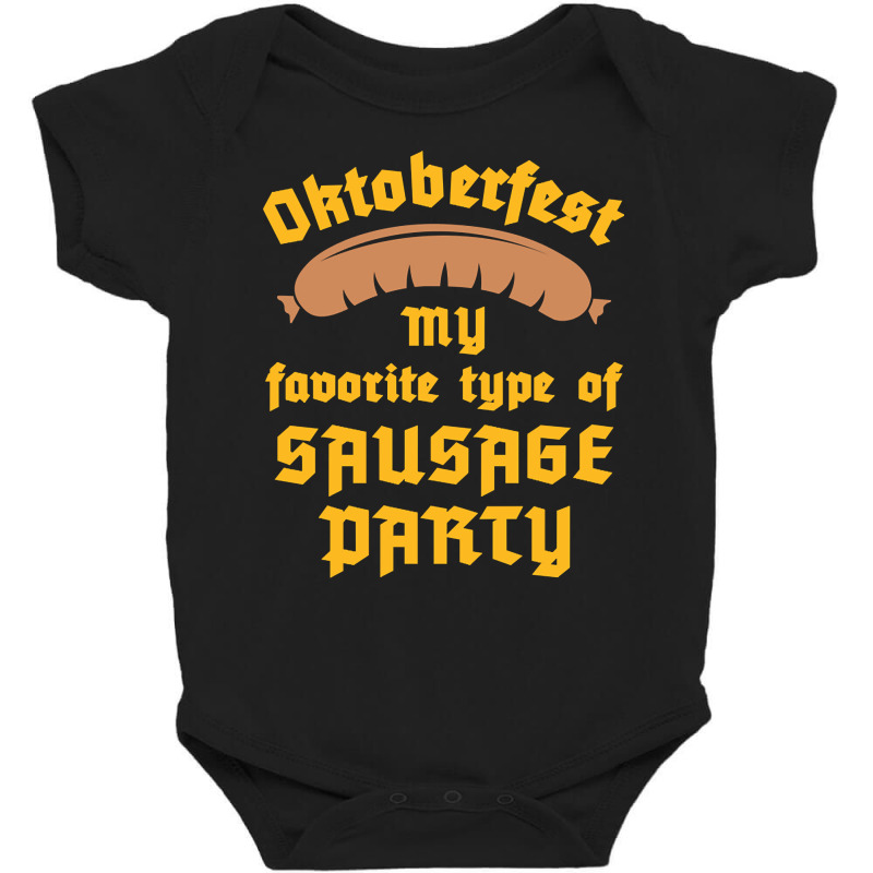 Limited Edition Oktoberfest Shirt - My Favorite Type Of Sausage Party Baby Bodysuit by fenderbendable | Artistshot