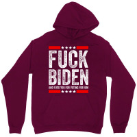 Fuck Biden And Fuck You For Voting For Him   Summer Unisex Hoodie | Artistshot