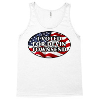 I Voted For Devin Townsend Funny United States Election Design For Str Tank Top | Artistshot