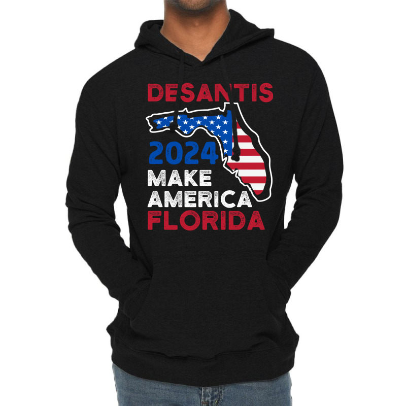 Desantis 2024 Make America Florida Vote Republican President Ron Desan Lightweight Hoodie | Artistshot