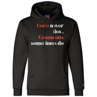 Code Never Lies  T Hippie Champion Hoodie | Artistshot