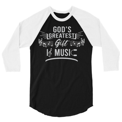 Gods Greatest Gift Is Music 3/4 Sleeve Shirt Designed By Suroso982