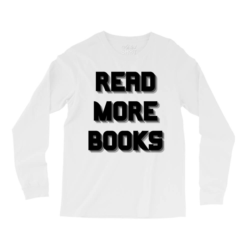 Trending Read More Books-3yugy Long Sleeve Shirts by Jankonen637 | Artistshot