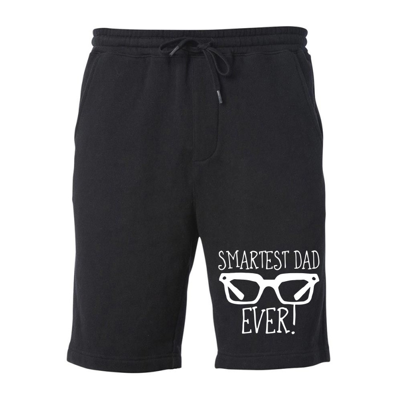 Smartest Dad Ever Fleece Short | Artistshot