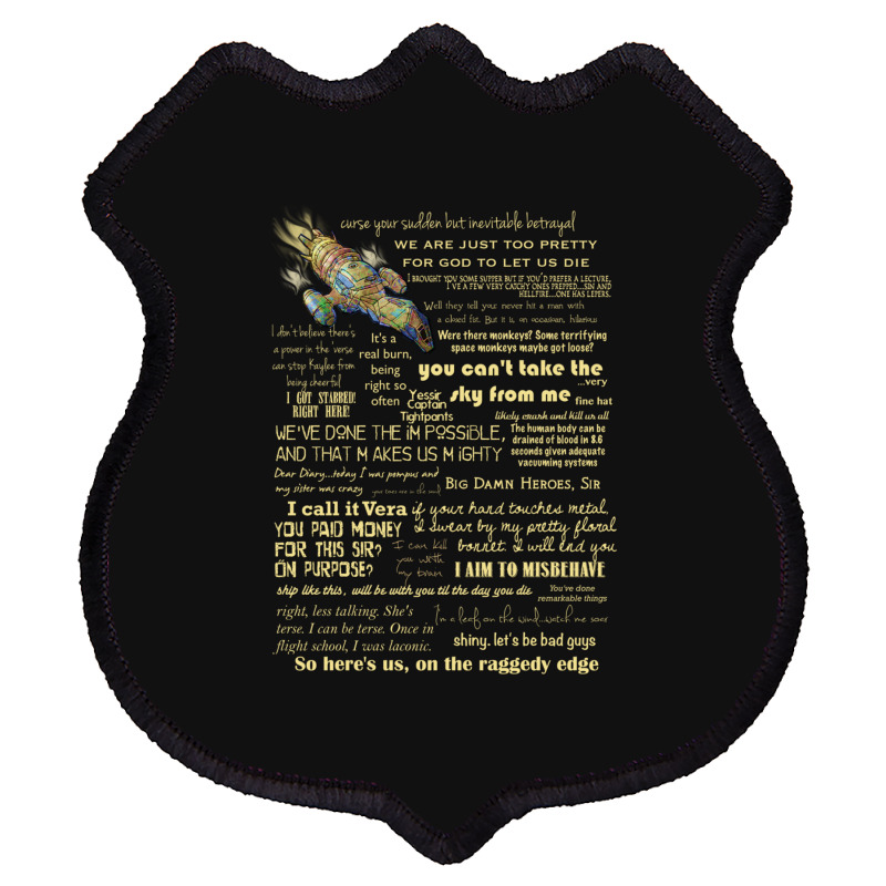 Firefly Quotes Shield Patch | Artistshot