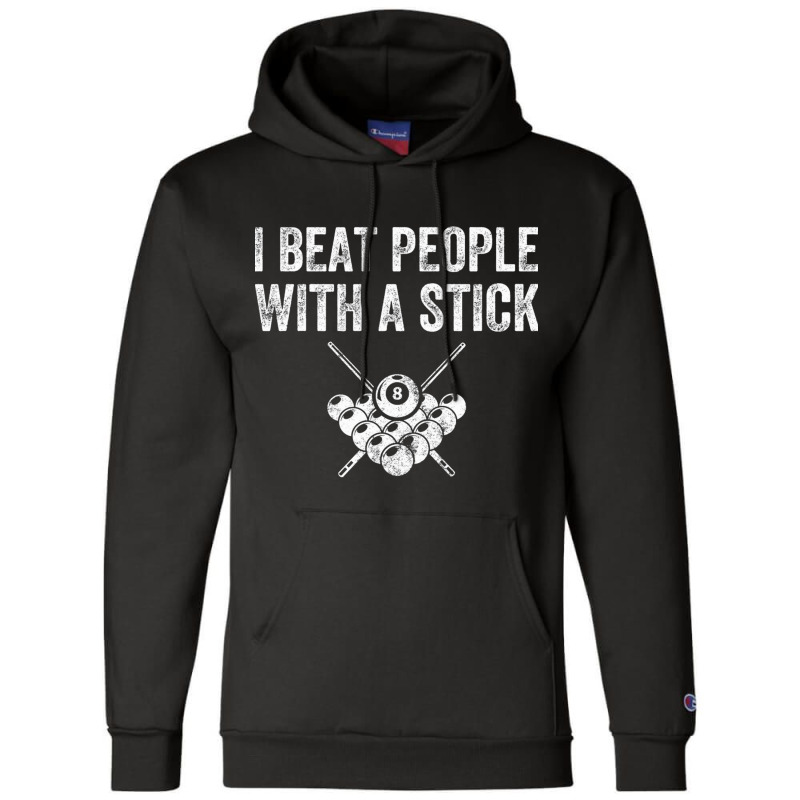 I Beat People With A Stick Champion Hoodie | Artistshot