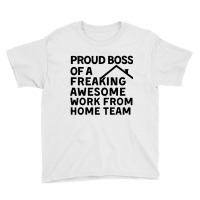 Proud Boss Of A Freaking Awesome Youth Tee | Artistshot