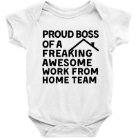 Proud Boss Of A Freaking Awesome Baby Bodysuit | Artistshot