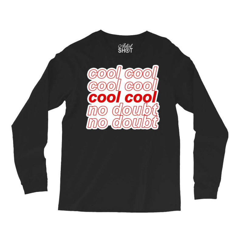 Brooklyn Ninenine B99 Cool Cool No Doubt  T 80s Long Sleeve Shirts by didamyeten3 | Artistshot