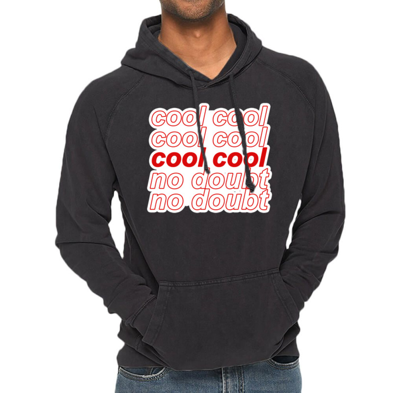 Brooklyn Ninenine B99 Cool Cool No Doubt  T 80s Vintage Hoodie by didamyeten3 | Artistshot