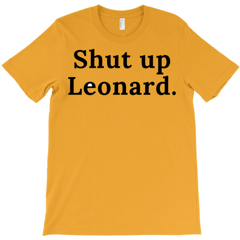 Jeffs Statement To Leonard  T Summer T-shirt | Artistshot