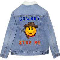 Cowboy Builder Stop Me Classic Tshirt Unisex Sherpa-lined Denim Jacket | Artistshot