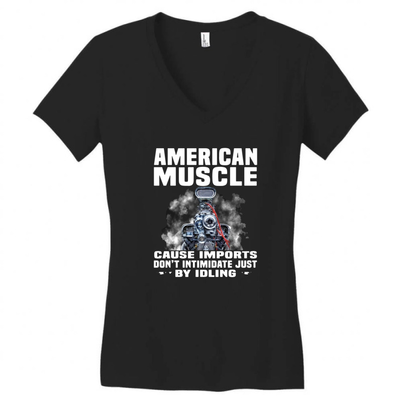 American Muscle Cause Imports Don't Intimidate Just Women's V-Neck T-Shirt by ekukaevelsy | Artistshot