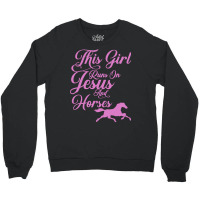 Jesus T  Shirt This Girl Runs On Jesus And Horses Print Christian Gift Crewneck Sweatshirt | Artistshot