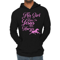 Jesus T  Shirt This Girl Runs On Jesus And Horses Print Christian Gift Lightweight Hoodie | Artistshot