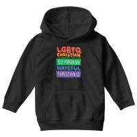 Limited Edition Lgbtq Christian Is Not An Oxymoron Lgbt Pride Gift Youth Hoodie | Artistshot