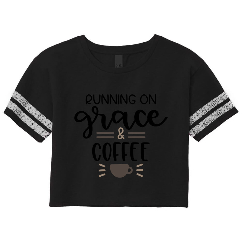 Hot Trend Running On Grace And Coffee Scorecard Crop Tee by poppyallen | Artistshot